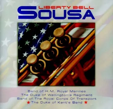 CD1445-Various-Artists-Sousa-Liberty Bell