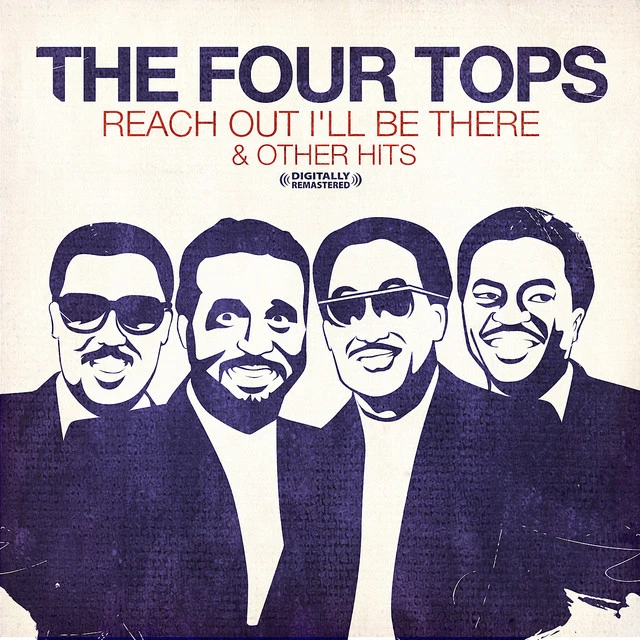 Four Tops – Reach Out I'll Be There - Good Times Direct