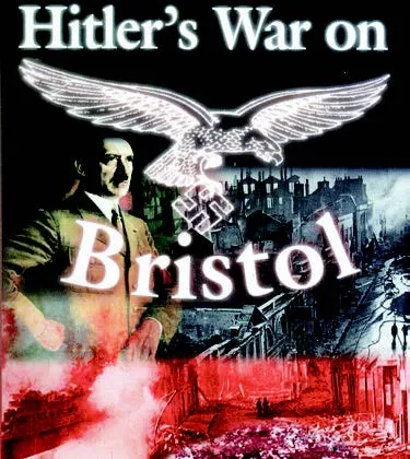 GTD1053-Hitler's-War-On-Bristol