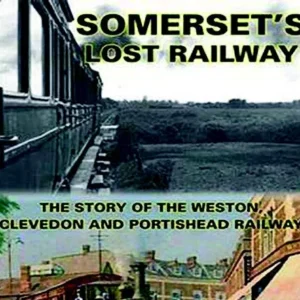 GTD1084-Somerset's-Lost-Railway