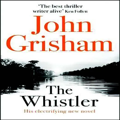 LGA1007-John-Grisham-The-Whistler