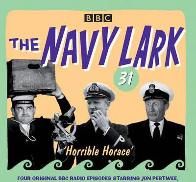 LGA1098-Lawrie-Wayman-The-Navy-Lark-Volume-31