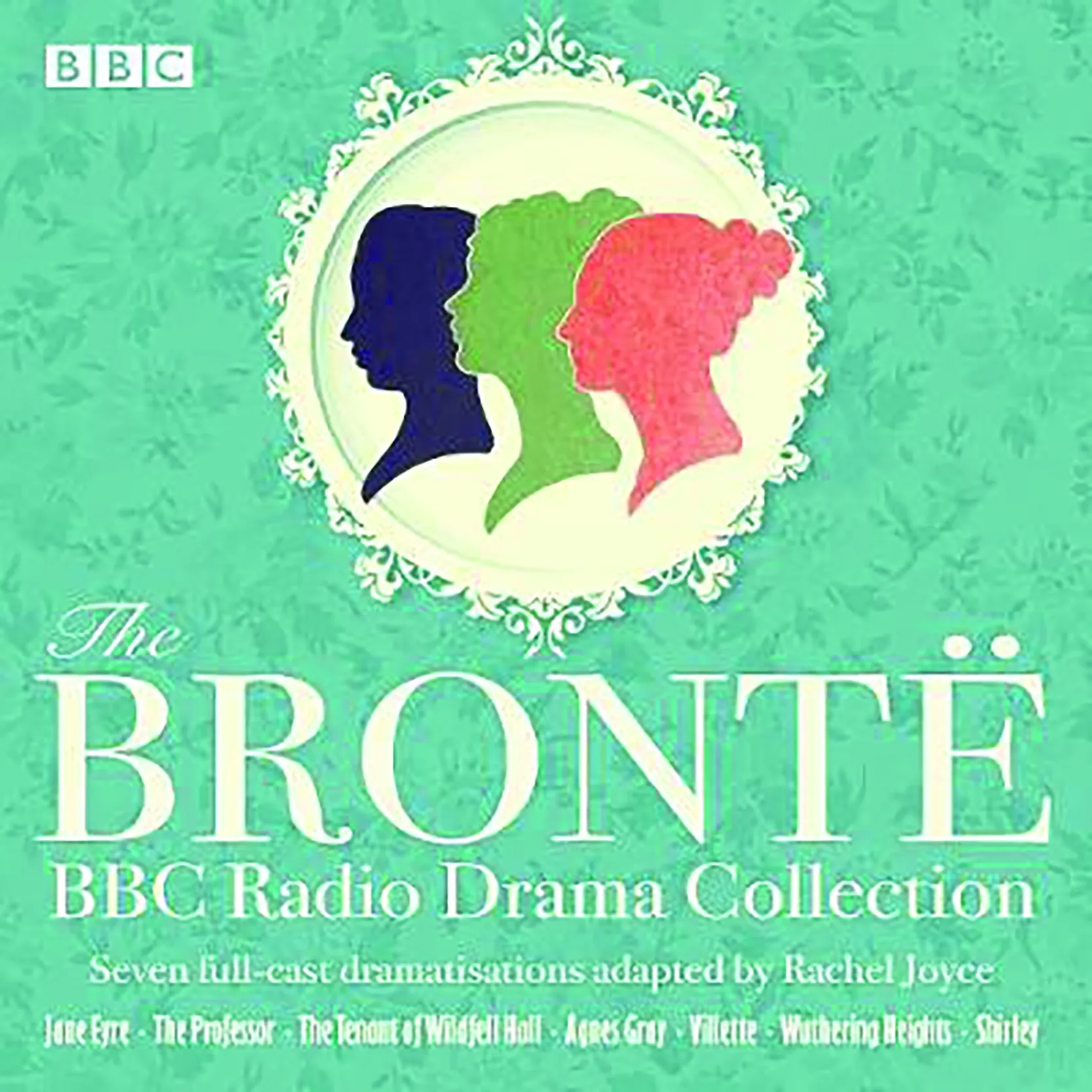 LGA1367-Charlotte-Bronte-The-Bronte-BBC-Radio-Drama-Collection-Full-Cast-Dramatisation-1-1.webp