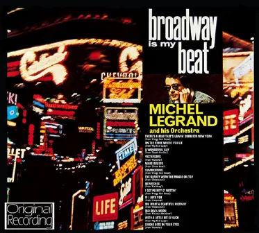 LGC1427-Michel-Legrand-Broadway-Is-My-Beat